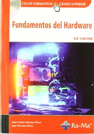 RA-MA, Fundamentos del hardware, Raya Cabrera, José Luis - RA-MA