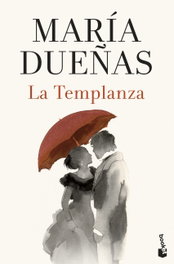 La Templanza, María Dueñas - BOOKET