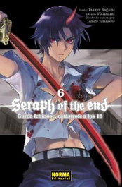 Seraph of the End 06: Guren Ichinose, Catastrofe a los 16, Haru Tsukishima - Norma Editorial