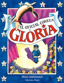 El oficial correa y gloria, Peggy Rathmann - EKARE EUROPA