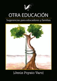 Otra educación, Jesús Poyato Varo - ANGELS FORTUNE