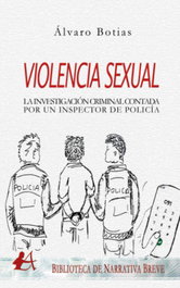 Violencia Sexual, Alvaro Botias Benedit - Editorial Adarve