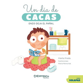 CARAMBUCO, Un día de cacas. Enzo deja el pañal - Marta Prada