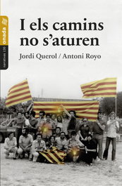 I els camins no s'aturen, Antoni Royo Pérez - ONADA EDICIONS