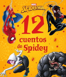 DISNEY LIBROS, Spider-Man. 12 cuentos de Spidey