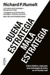 Buena estrategia / Mala estrategia, Richard P. Rumelt - ARPA EDITORES