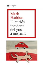 El curioso incidente del perro a medianoche, Mark Haddon - LA MAGRANA