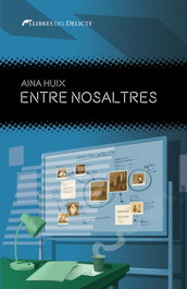 Entre nosaltres, Huix Aina - LLIBRES DELICTE