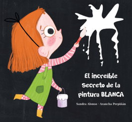 FUN READERS CB, El increíble secreto de la pintura blanca - Sandra Alonso Villar