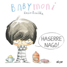 Haserre nago!, Rocio Bonilla - ALGAR EDITORIAL