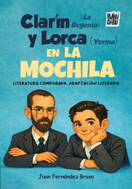 BABIDI-BU Clarín (La Regenta) y Lorca (Yerma) EN LA MOCHILA