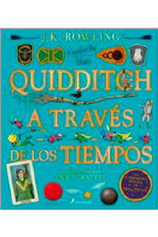 Penguin Random House Grupo Editorial, S.A.U. Quidditch a través de los tiempos ilustrado (Un libro de la biblioteca de Hogwarts)