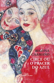 Circe ou o pracer do azul, Begoña Caamaño - GALAXIA