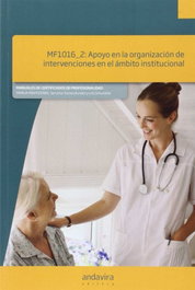 ANDAVIRA, Apoyo en organización intervenciones ámbito institucional - Manuales Certificados de Profesionalidad