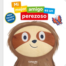 CATAPULTA EDITORES Mi mejor amigo es un perezoso, Siân Roberts - CATAPULTA EDITORES