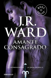 DEBOLSILLO, Amante consagrado, J.R. Ward - DEBOLSILLO