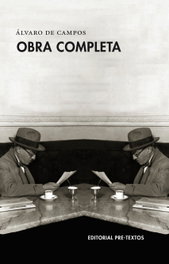 PRE-TEXTOS, Obra completa Álvaro de Campos - PRE-TEXTOS