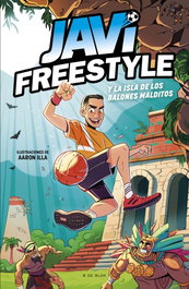 B DE BLOK, Javi y la isla de los balones malditos (JaviFreestyle 1) - Javi Freestyle
