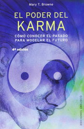 El poder del karma, Mary T. Browne - OBELISCO EDICIONES