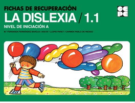 CEPE Fichas recuperación dislexia 1.1-Nivel A iniciación, Fernandez Baroja Mª Fernanda - CEPE