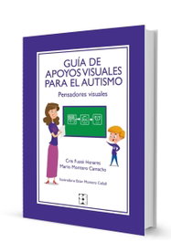 CEPE, Guía de pensadores visuales para el autismo - FUSTÉ/MONTERO