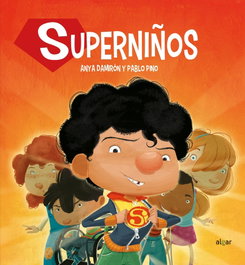 SUPERNIÑOS, Anya Damirón - ALGAR EDITORIAL