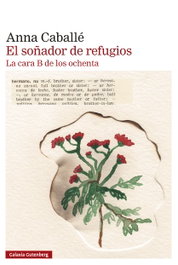 GALAXIA GUTENBERG, El sonador de refugios - GALAXIA GUTENBERG