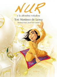 Nur y la alfombra voladora, Toti Martinez de Lezea - EREIN EDITORIAL