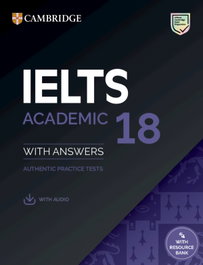 CAMBRIDGE, IELTS 18 Academic Student's Book with Answers with Audio with Resource Bank - VV.AA. - Cambridge University Press & Assessment