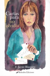 Cartas para no olvidar, F. Javier Blázquez Ruiz - BOHODON