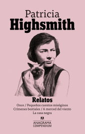 Relatos, Patricia Highsmith - Anagrama