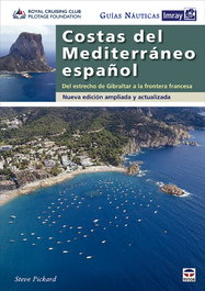 Guías Náuticas Imray. Costas del Mediterráneo español, Steve Pickard - TUTOR
