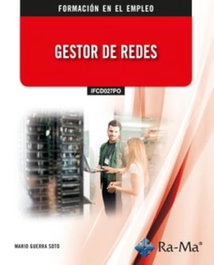 RA-MA, Gestor de redes - Formación en el Empleo