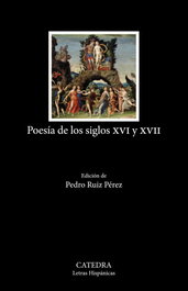 CATEDRA, Poesía de los siglos XVI y XVII - AA.VV.