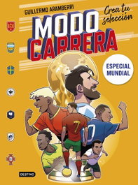 Modo carrera 5. Especial Mundial, Guillermo Aramberri - DESTINO INFANTIL