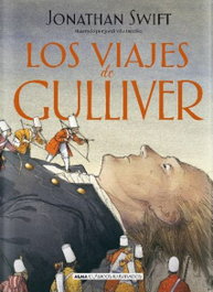 Los viajes de Gulliver, Antonio Rivero Taravillo - EDITORIAL ALMA