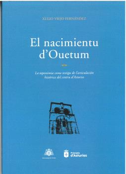 Nacimientu d'Ouetum, el, Xulio Viejo Fernández - Trabe