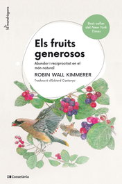Els fruits generosos, Robin Wall Kimmerer - COSSETANIA EDICIONS