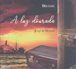 A Luz Dourada, Jorge de Ortuzar - Dos Acordes