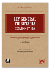 COLEX, Ley general tributaria comentada - CODIGO COMENTADO