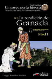 EDELSA EDISEIS NHG 1. La rendición de Granada, Remedios Sánchez, Sergio - EDELSA EDISEIS