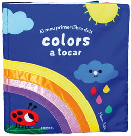 COMBEL, EL MEU PRIMER LLIBRE DELS COLORS A TOCAR - VV.AA.
