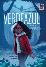 BABIDI-BU Verdeazul: regreso al castillo embrujado, Madelin Longoria - BABIDI-BU
