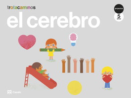 Mi cerebro 5 años (Trotamundos), AA.VV - CASALS,EDITORIAL S.A.