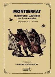 Montserrat. Tradicions i llegendes, Joan Amades i Gelats - MORERA