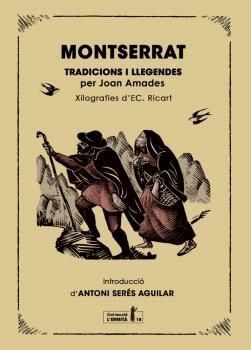 Montserrat. Tradicions i llegendes, Joan Amades i Gelats - MORERA