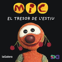 LA GALERA, MIC. El tresor de l'estiu, Maica Messeguer Espada - LA GALERA