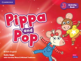 CAMBRIDGE, Pippa and Pop Level 3 Activity Book British English - Sage, Colin / Nixon, Caroline / Tomlinson, Michael
