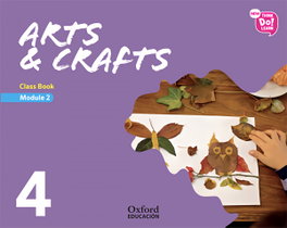 OXFORD UNIVERSITY PRESS, ARTS & CRAFTS MOD.2 4º.PRIM. (LIBRO MODULO)