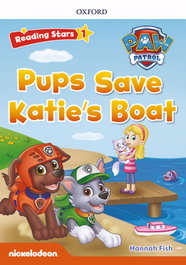 OXFORD UNIVERSITY PRESS RS1; PAW PUPS SAVE KATIES BOAT (MP3) READING STARS